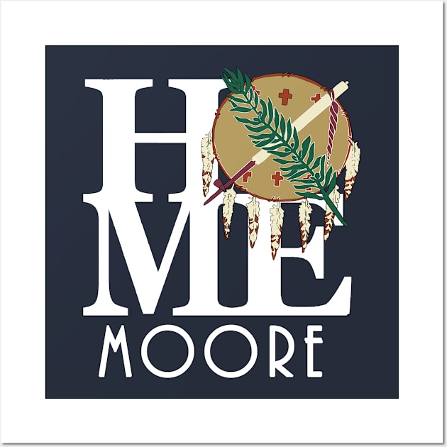 HOE Moore Oklahoma (white text) Wall Art by Oklahoma